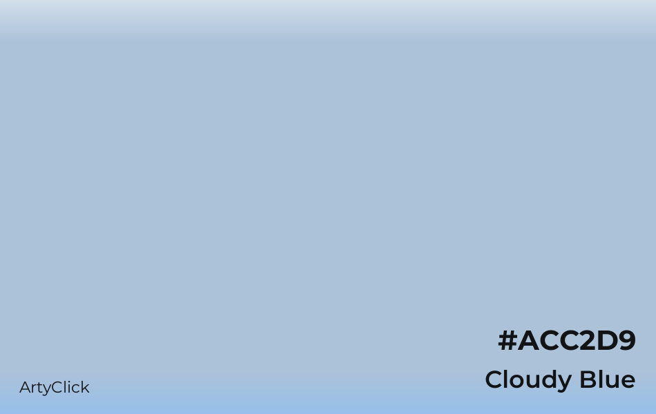 Cloudy Blue #ACC2D9