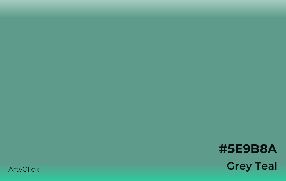 Grey Teal #5E9B8A