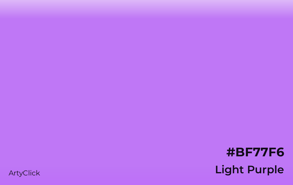 Light Purple #BF77F6