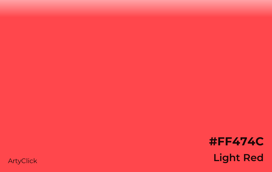 Light Red #FF474C