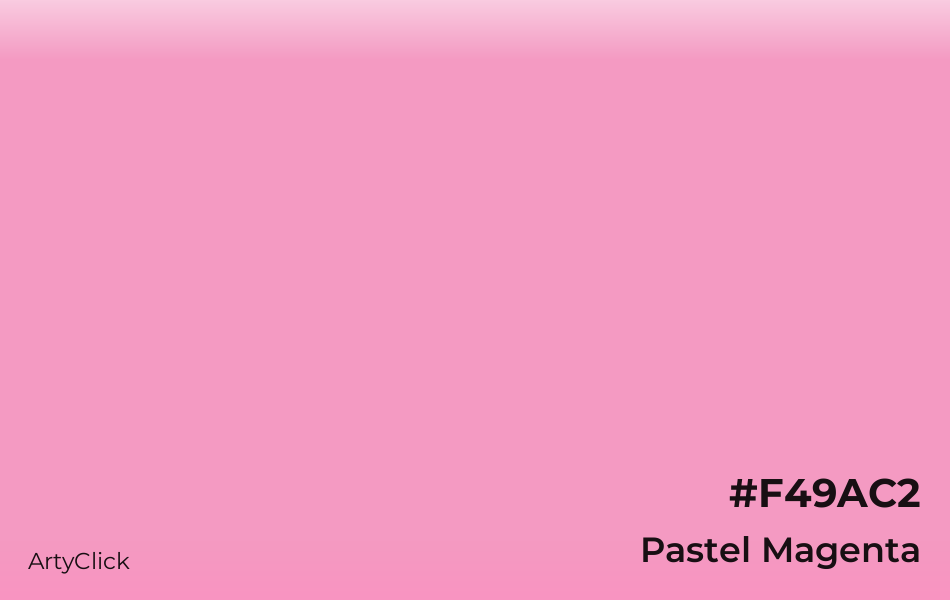 Pastel Magenta #F49AC2