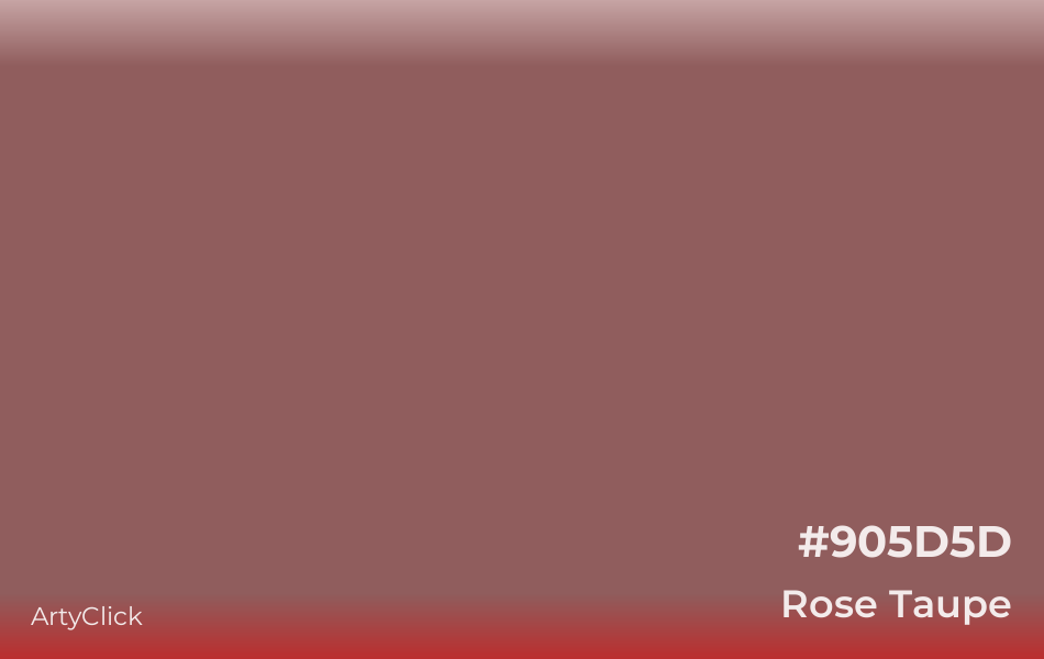 Rose Taupe #905D5D